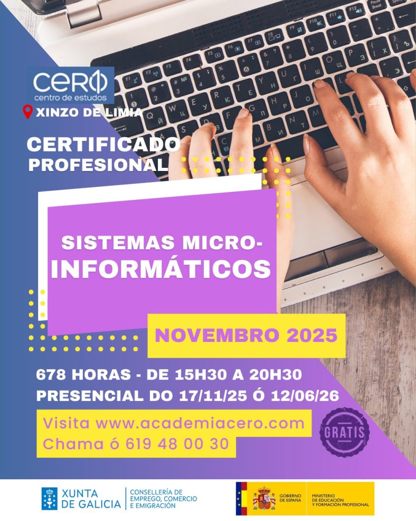 Formación subvencionada en sistemas microinformáticos en Xinzo de Limia, Galicia, para mejorar competencias en informática, ofimática y programación, certificada por el SEPE y la Xunta de Galicia. Tu punto de partida hacia el empleo!